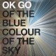 Of the blue colour of the sky