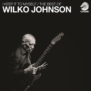 I Keep it to myself / The Best of Wilko Johnson 2Lp