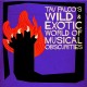 Tav Falco's Wild & Exotic world of musical obscurities 2Lp