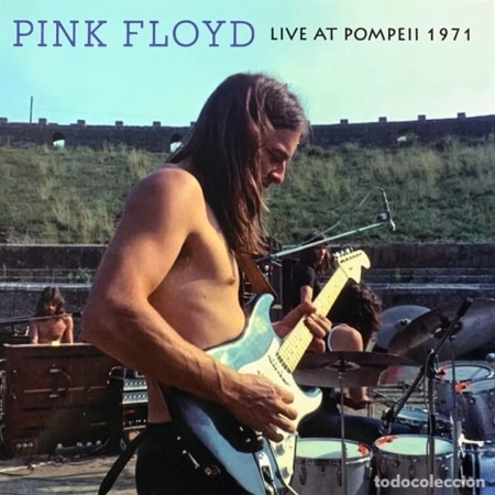 Pink Floyd - Live at Pompeii 1971 2Lp