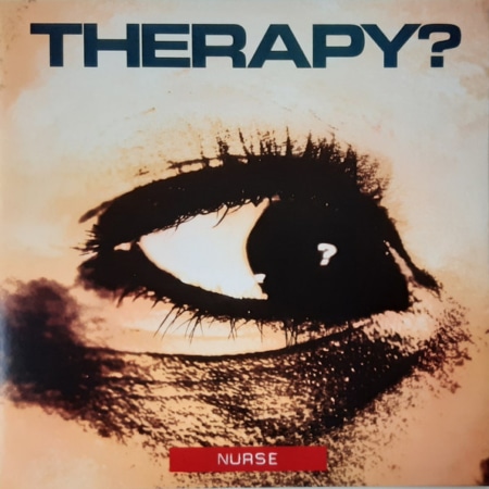 Therapy? - Nurse Lp