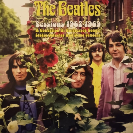 Sessions 1962·1969 A Collection of Unreleased Songs, Studio Outtakes and Demo Versions Lp