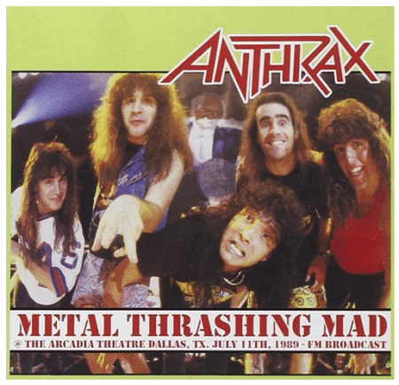 Anthrax - Metal Thrashing Mad at The Arcadia Theatre, Dallas 1987 Lp