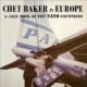 Chet Baker in Europe