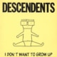 Descendents - I Don't Want To Grow Up Lp