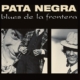 blues de la frontera