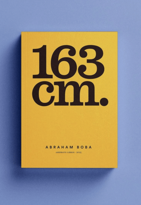 163 Centímetros - Abraham Boba